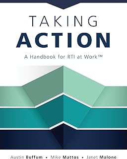 Taking Action: A Handbook for RTI at Work™ (How to Implement Response to Intervention in Your School)