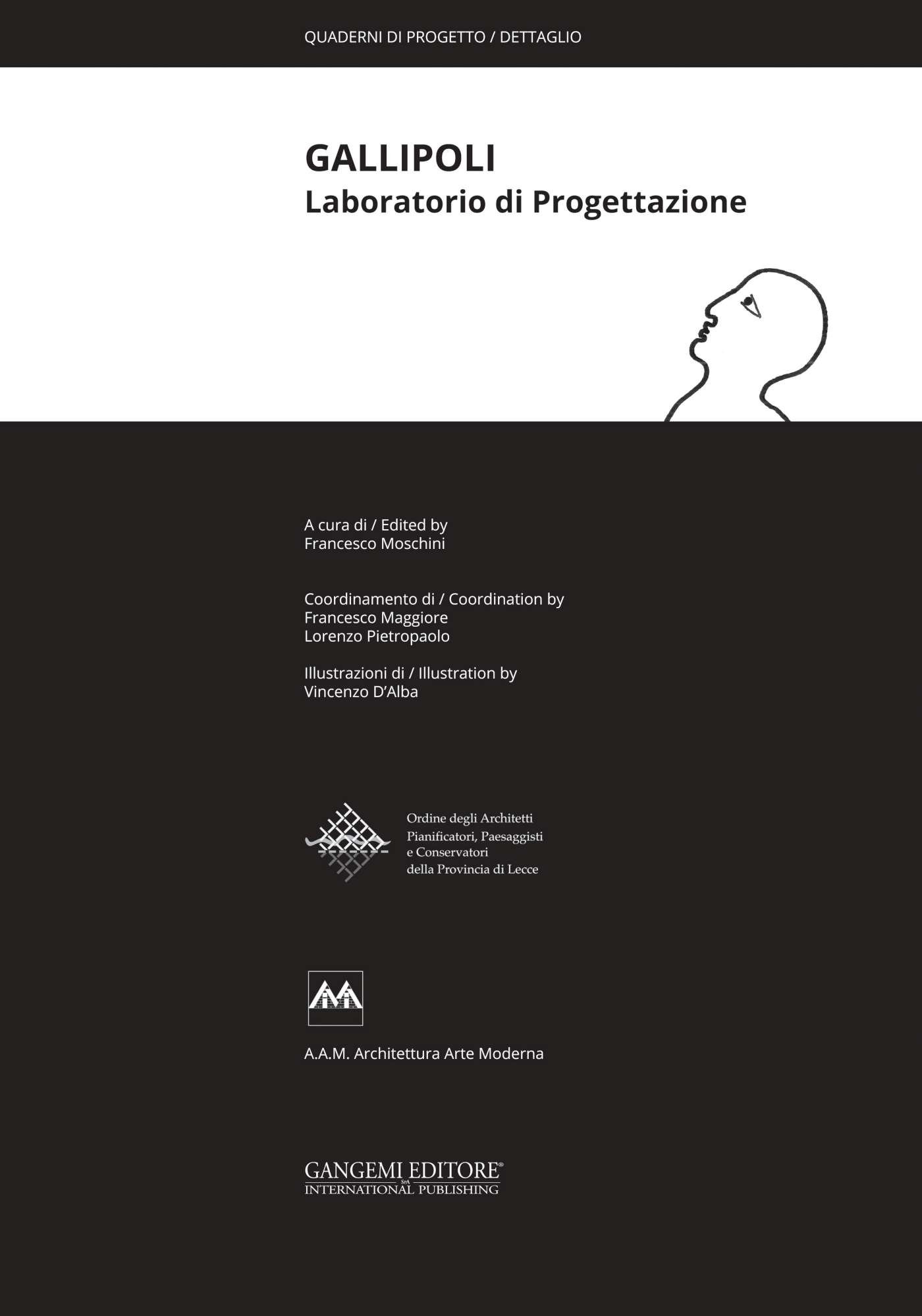 Gallipoli Laboratorio di Progettazione édition italienne de collection