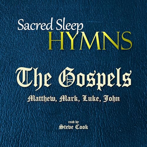 Sacred Sleep Hymns: The Gospels cover art