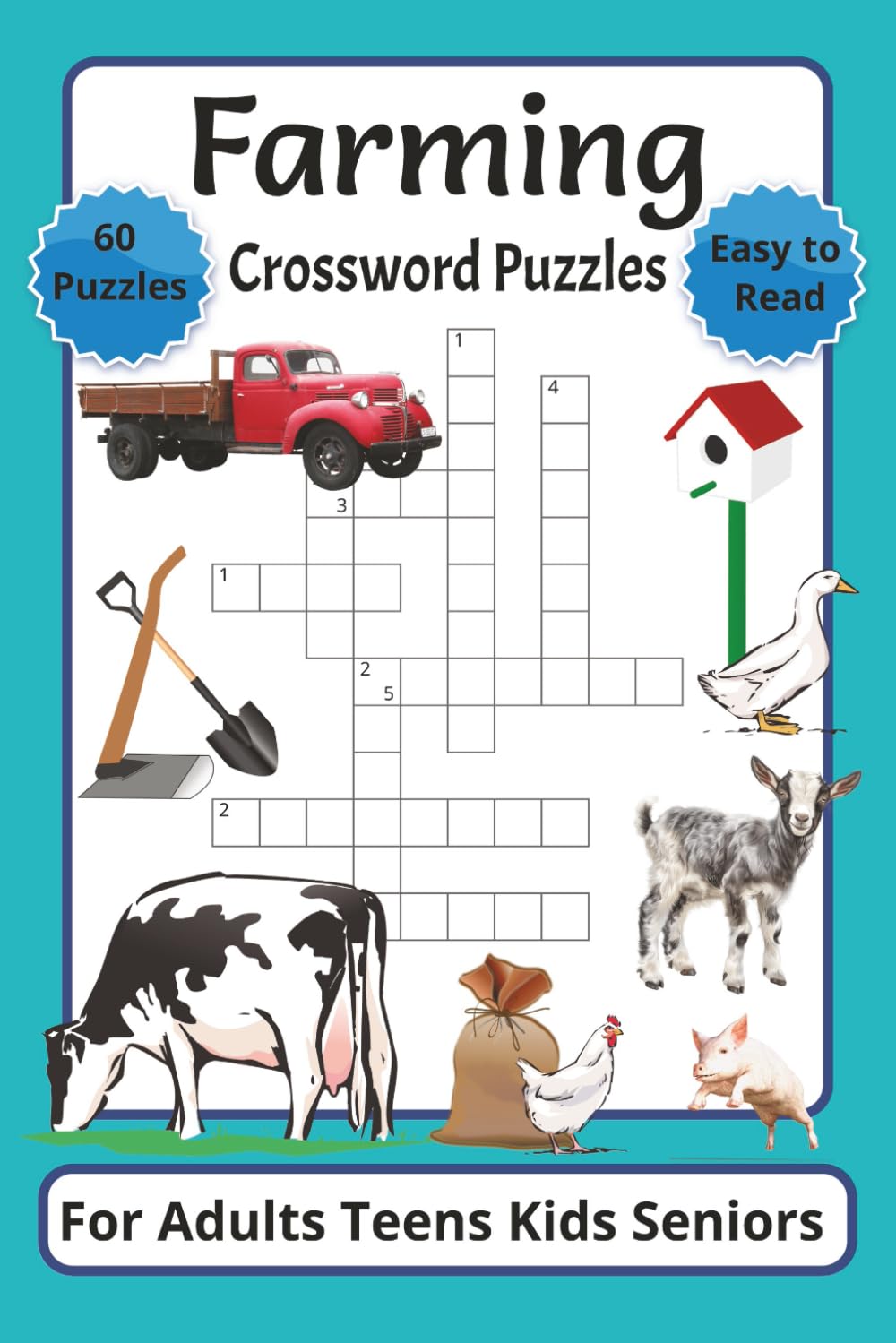 Farming Crossword Puzzles for Adults Teens Kids and Seniors about Farm Life, Animals, Crops | 6x9 Inches | 122 Pages | 600 Words: Screen-Free Fun ... Focus & Brainpower One Puzzle at a Time