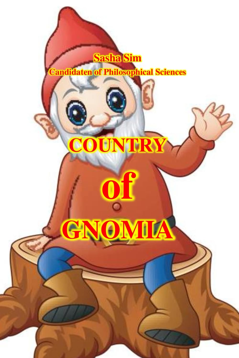 The Country of Gnomia: 2 (“The Magical World of Childhood”)