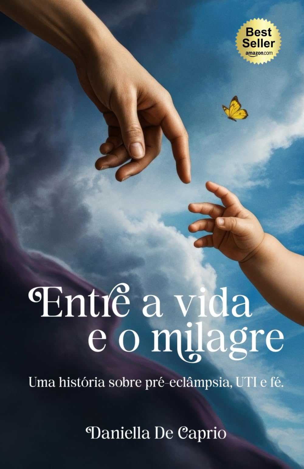 Entre a Vida e o Milagre: Uma história sobre pré-eclâmpsia, UTI e fé