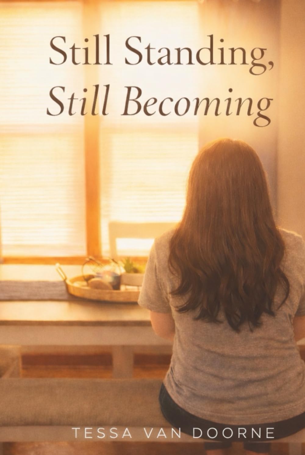 Still Standing, Still Becoming