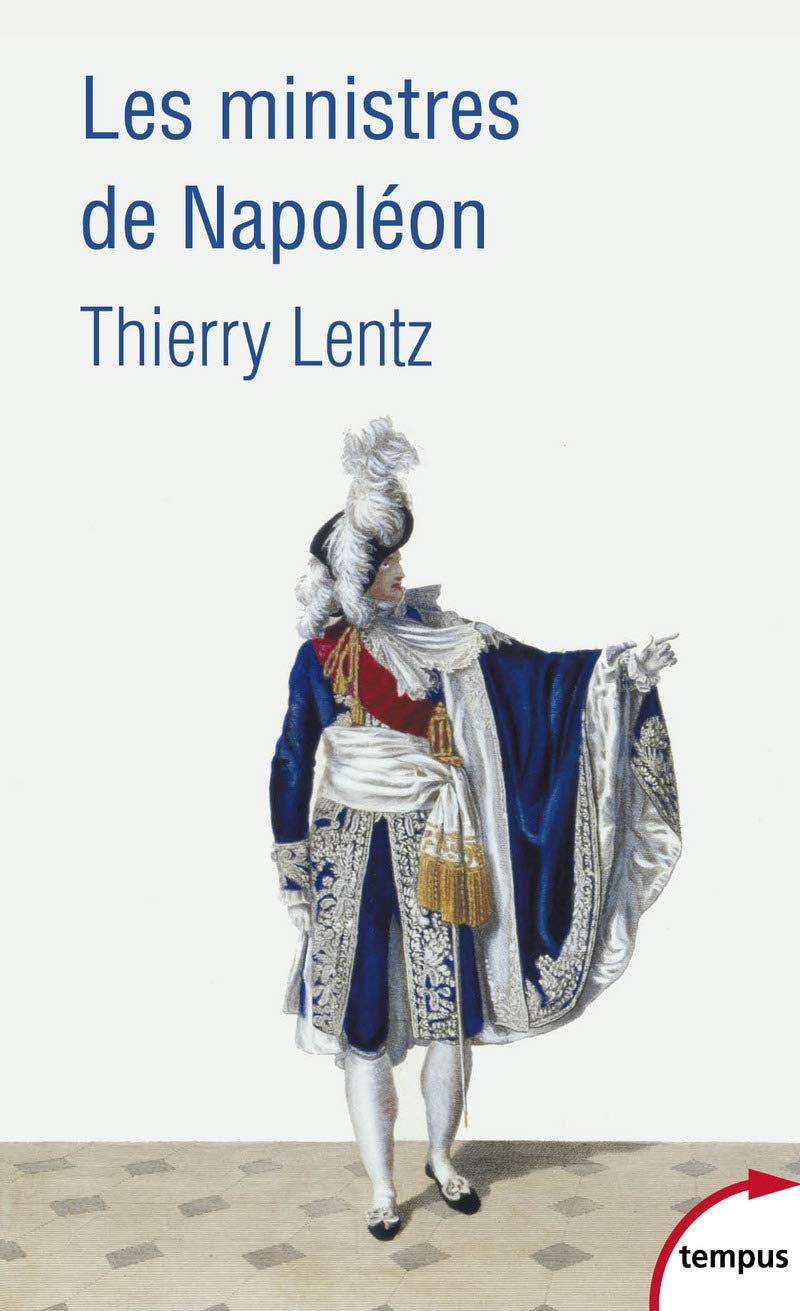 Les ministres de Napoléon (Tempus)