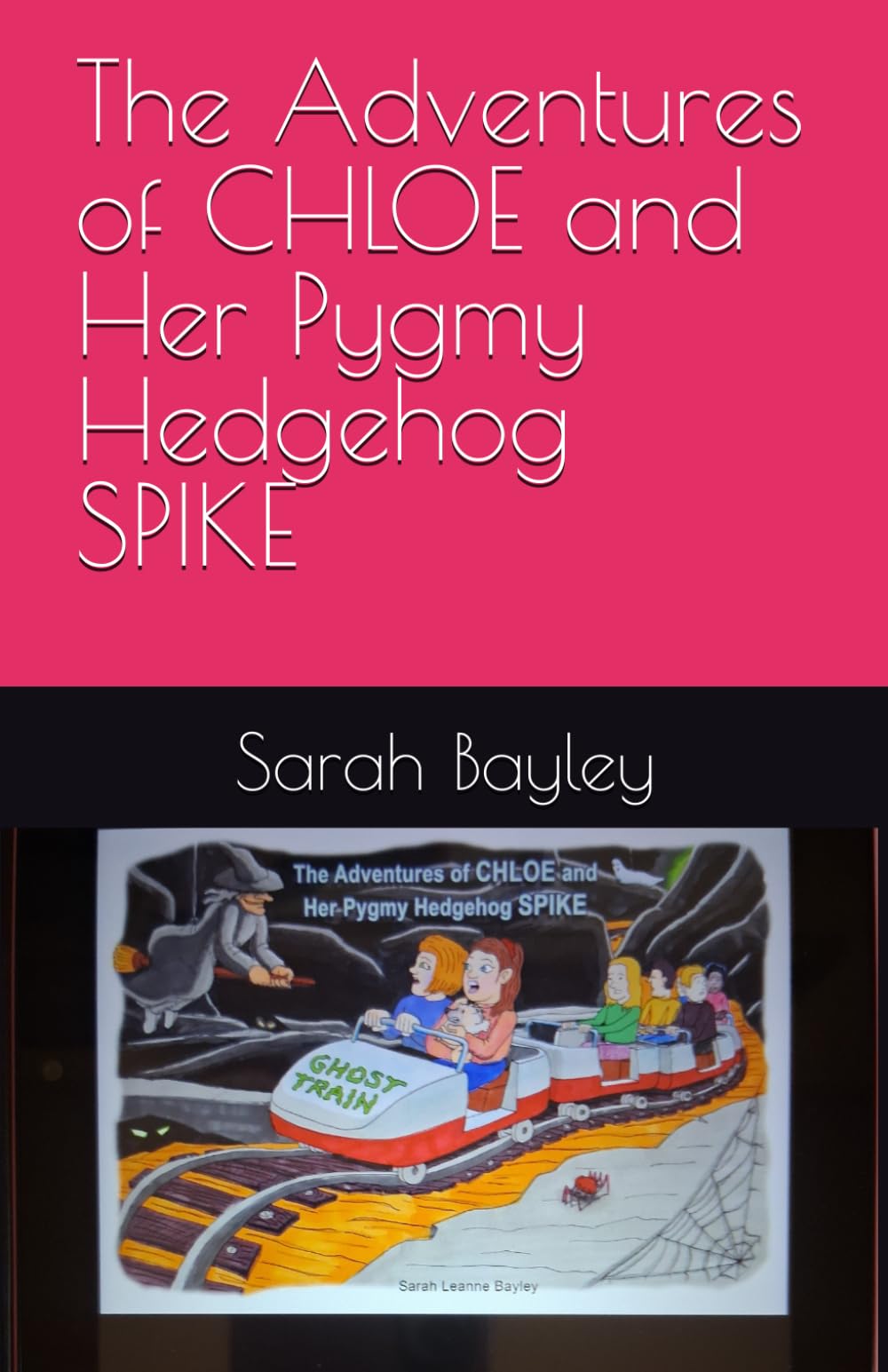 The Adventures of CHLOE and Her Pygmy Hedgehog SPIKE