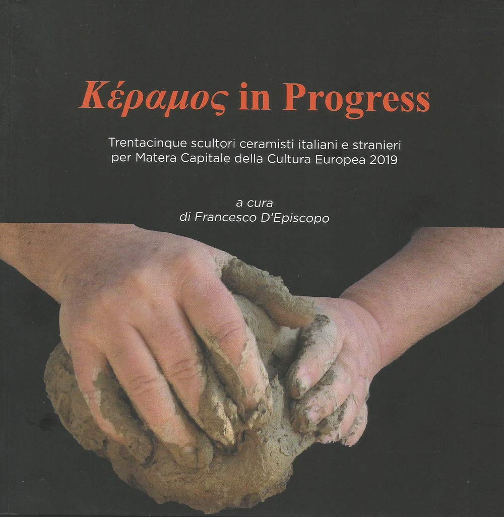 Catalogue d'art Kèramos exposition céramique italienne et sculpture Matera 2019