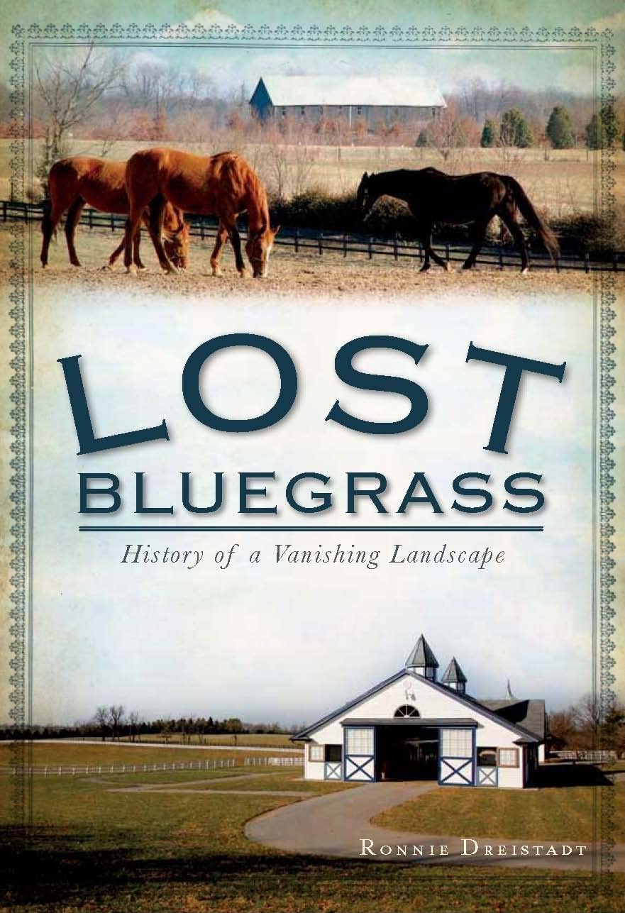 Buy Lost Blugrass: History of a Vanishing Landscape — BookShops.in