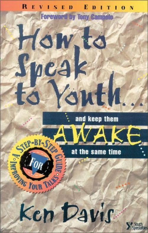 Cover of How to Speak to Youth . . . and Keep Them Awake at  the Same Time: A Step-by-Step Guide for Improving Your Talks (Especialidades Juveniles)