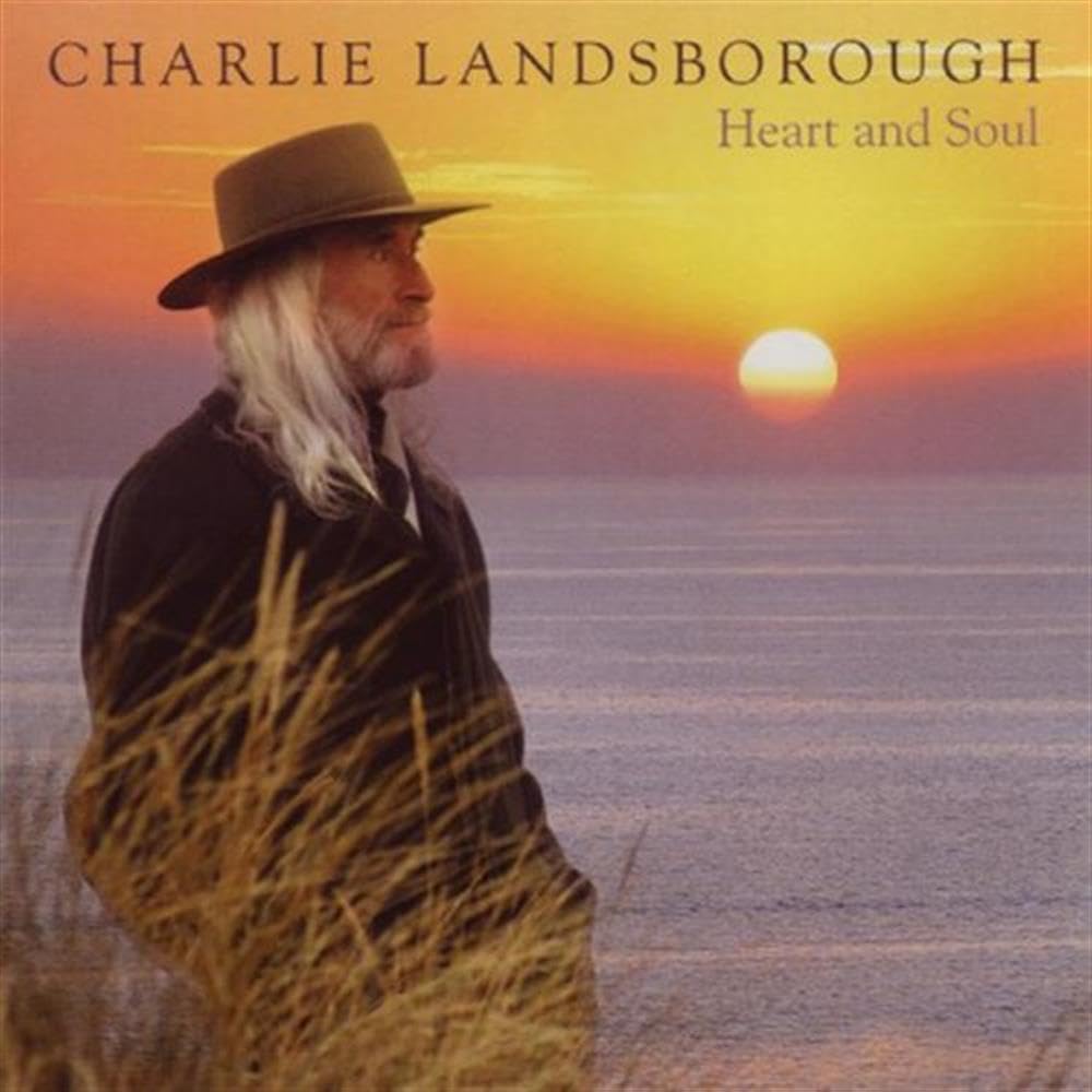 Charlie Landsborough-Heart & Soul CD POSTED 48 HOURS TRACKED