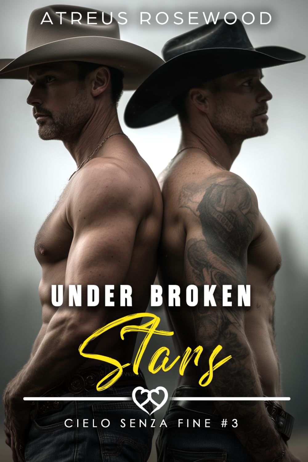 Under Broken Stars (Versione italiana): Un romanzo rosa western con matrimonio forzato e mafia (Cielo Senza Fine)