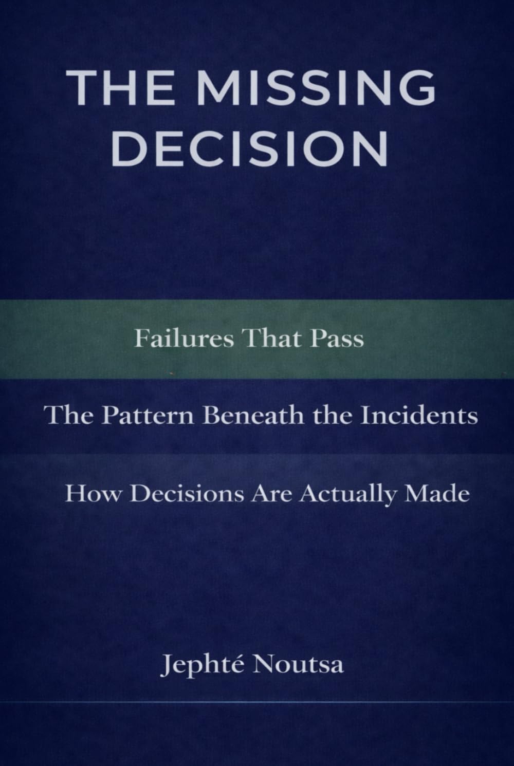 The Missing Decision: Why Data Keeps Failing—Even When Systems Work