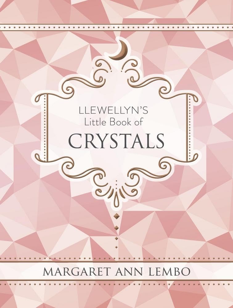 Llewellyns Little Book of Crystals by Margaret Ann Lembo HARDBACK 9780738780153