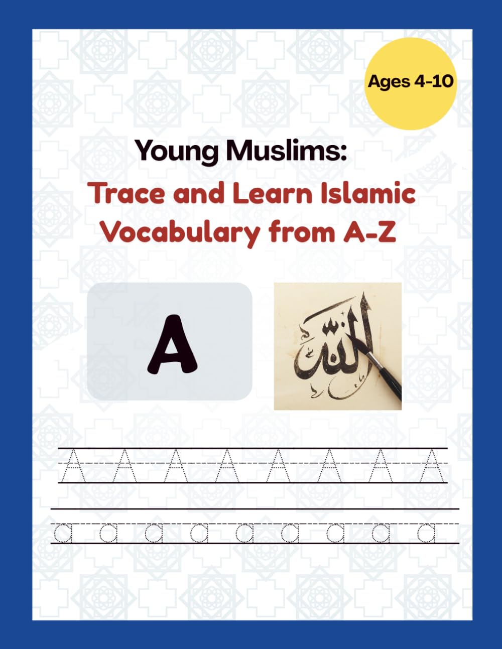 Young Muslims: Trace and Learn Islamic Vocabulary from A-Z