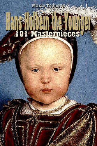 Hans Holbein the Younger: 101 Masterpieces (Annotated Masterpieces Book ...