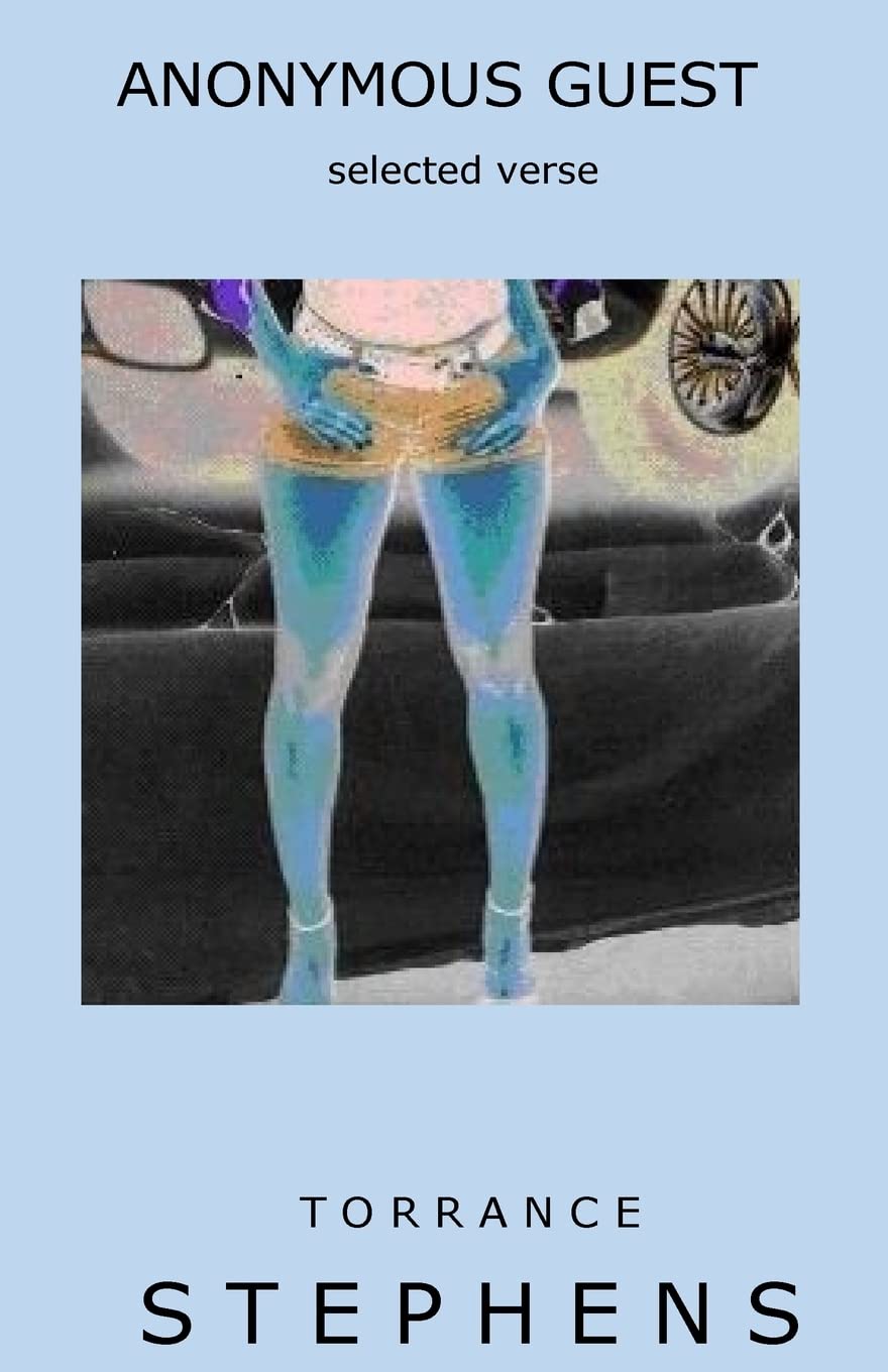 Anonymous Guest: Selected Verse