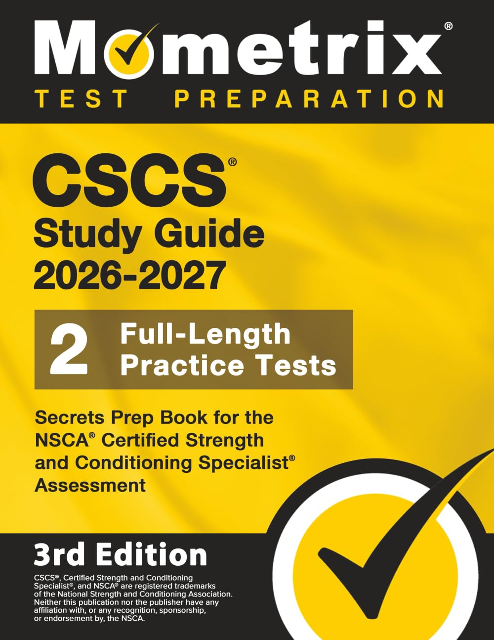 CSCS Study Guide - Full-Length Practice Tests, Secrets Prep Book for the NSCA Certified Strength and Conditioning Specialist Assessment: [3rd Edition]