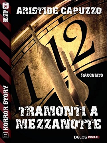 Tramonti a mezzanotte (Horror Story) Tramonti a mezzanotte (Horror Story)