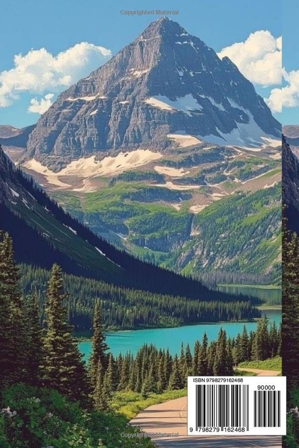Glacier National Park Travel Guide 2026: Your All-in-One Resource: Explore Must-See Attractions, Curated Itineraries, Budget-Friendly and Accessible Stays, Up-to-Date Essentials, and Sustainable Trav - Image 2