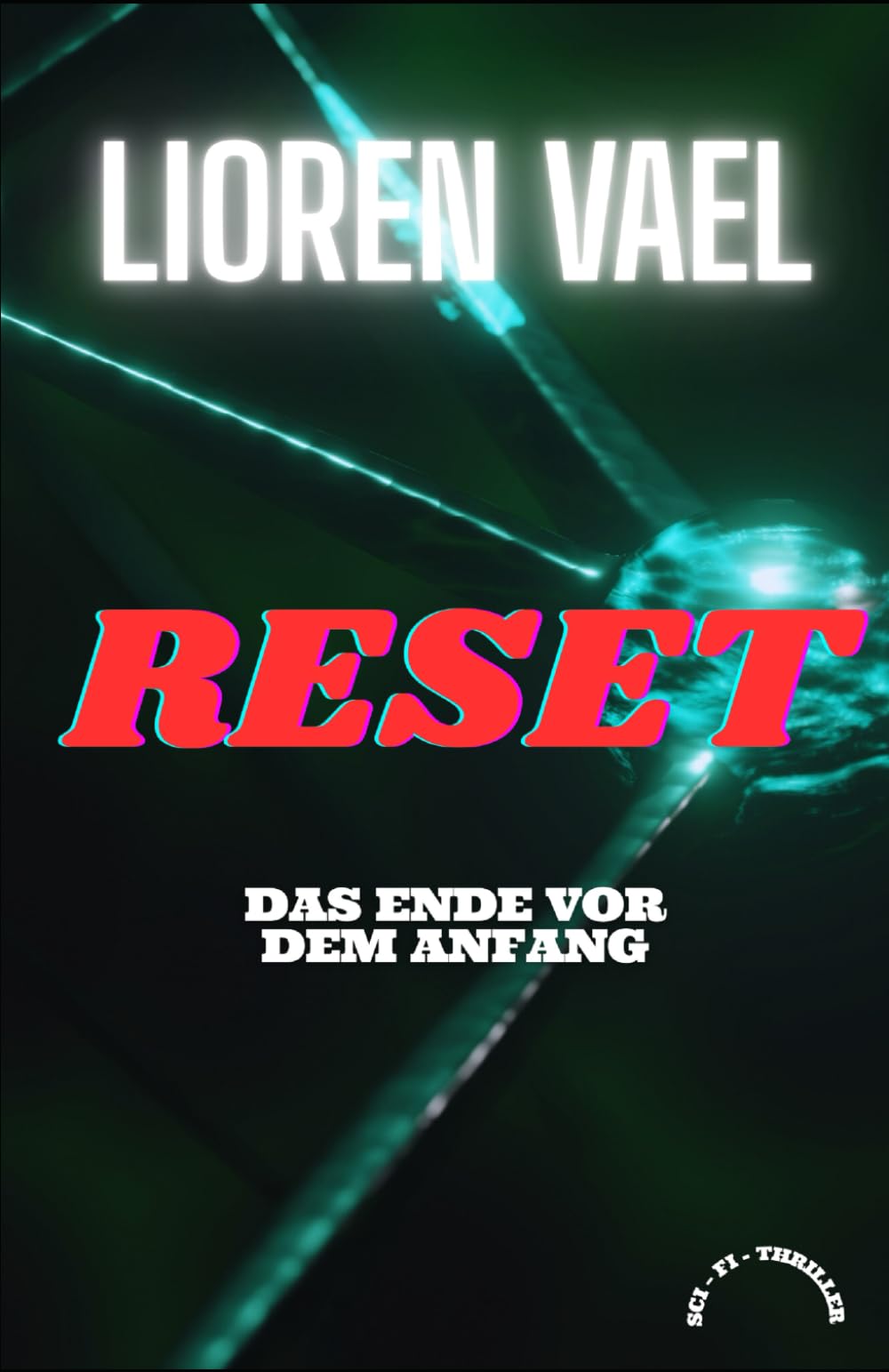 RESET: Das Ende vor dem Anfang
