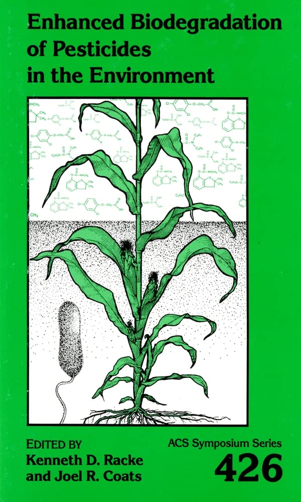 Buy Enhanced Biodegradation of Pesticides in the Environment: 426 (Acs Symposium Series) — BookShops.in