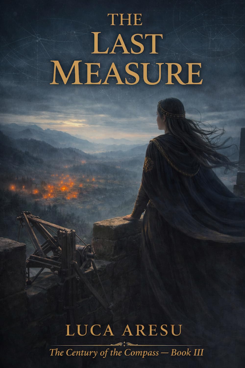 THE LAST MEASURE (The Century of the Compass)