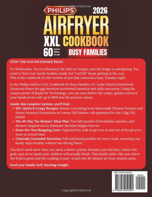 PHILIPS AIRFRYER XXL COOKBOOK FOR BUSY FAMILIES: 2000 Days Of Quick, Easy, Crispy & Delicious Air-Fryer Recipes for Healthy Family Eating | The Complete Guide for Beginners and Advanced Users image 3