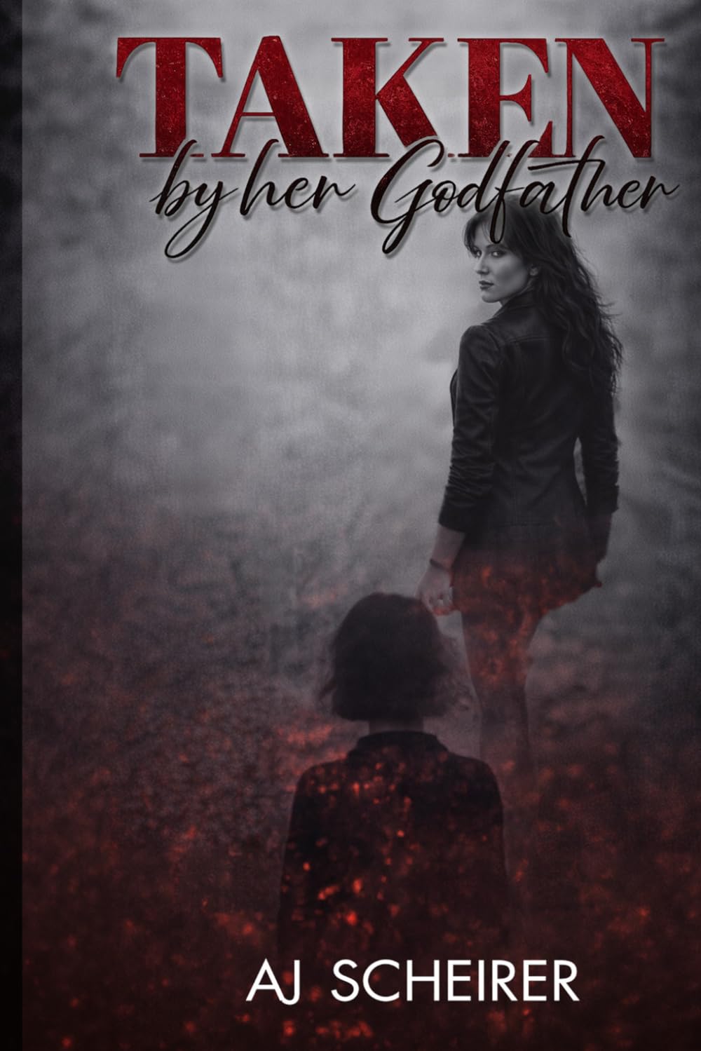 Taken By Her Godfather (The Inherited Sins Series)