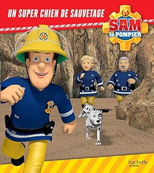 Hardcover Sam le pompier - Un super chien de sauvetage [French] Book