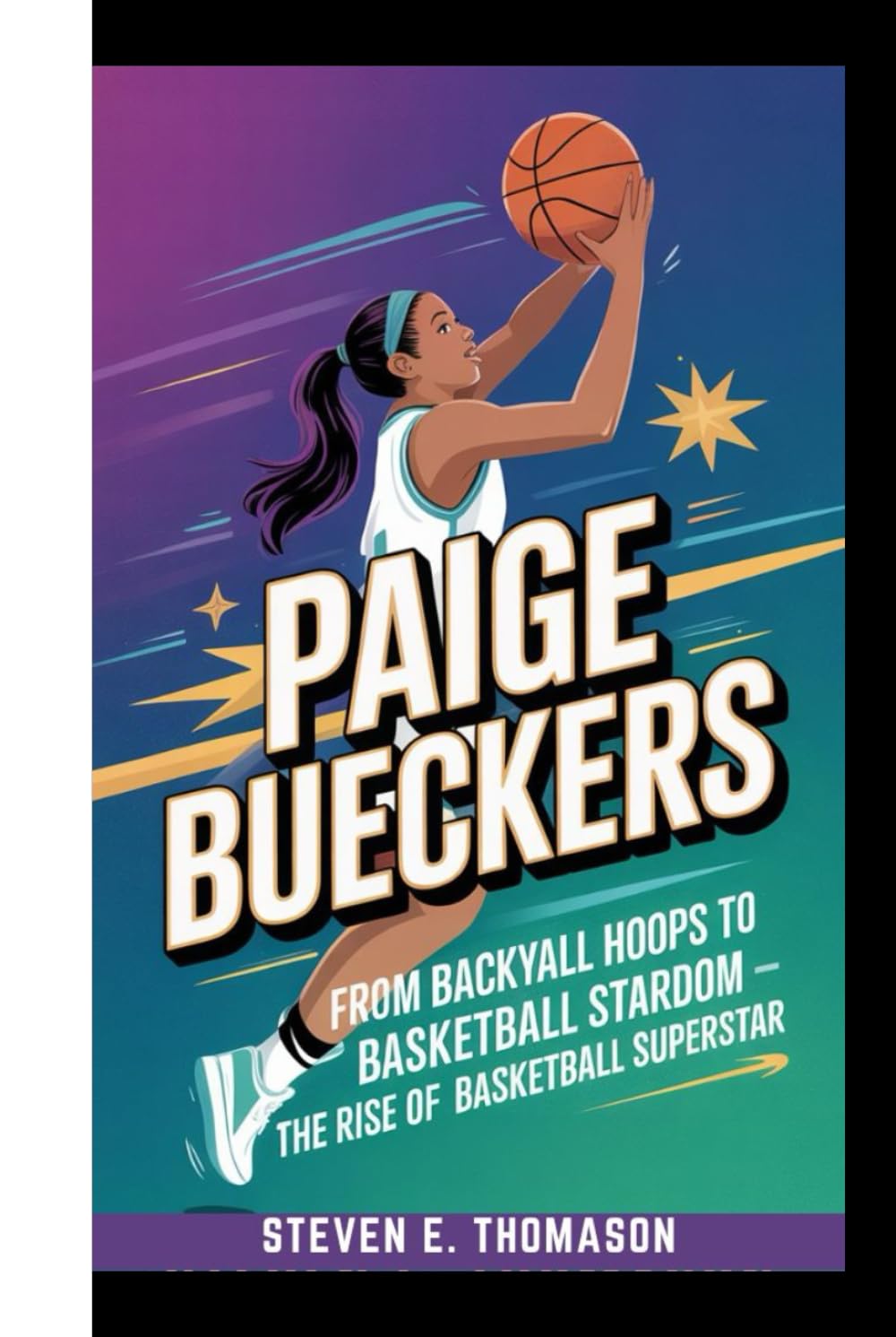 PAIGE BUECKERS: From Backyard Hoops to Basketball Stardom - The Rise of a Basketball Superstar