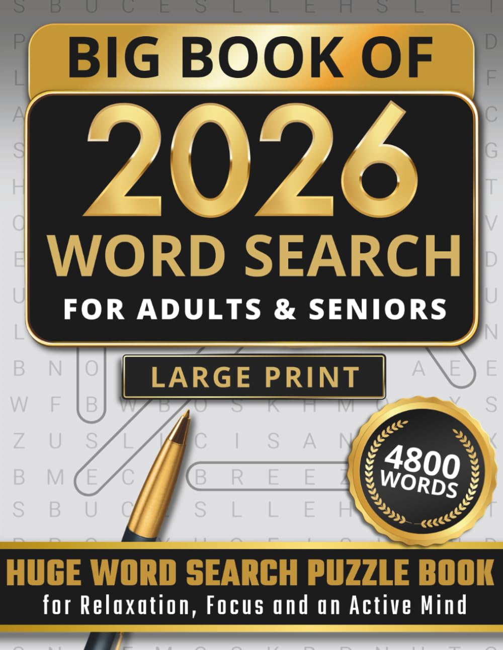 Big Book of Word Search - 4800 Words: Huge Word Search Puzzle Book for Adults and Seniors | Large Print Easy to Read for Relaxation, Focus and an Active Mind | 200 Puzzles