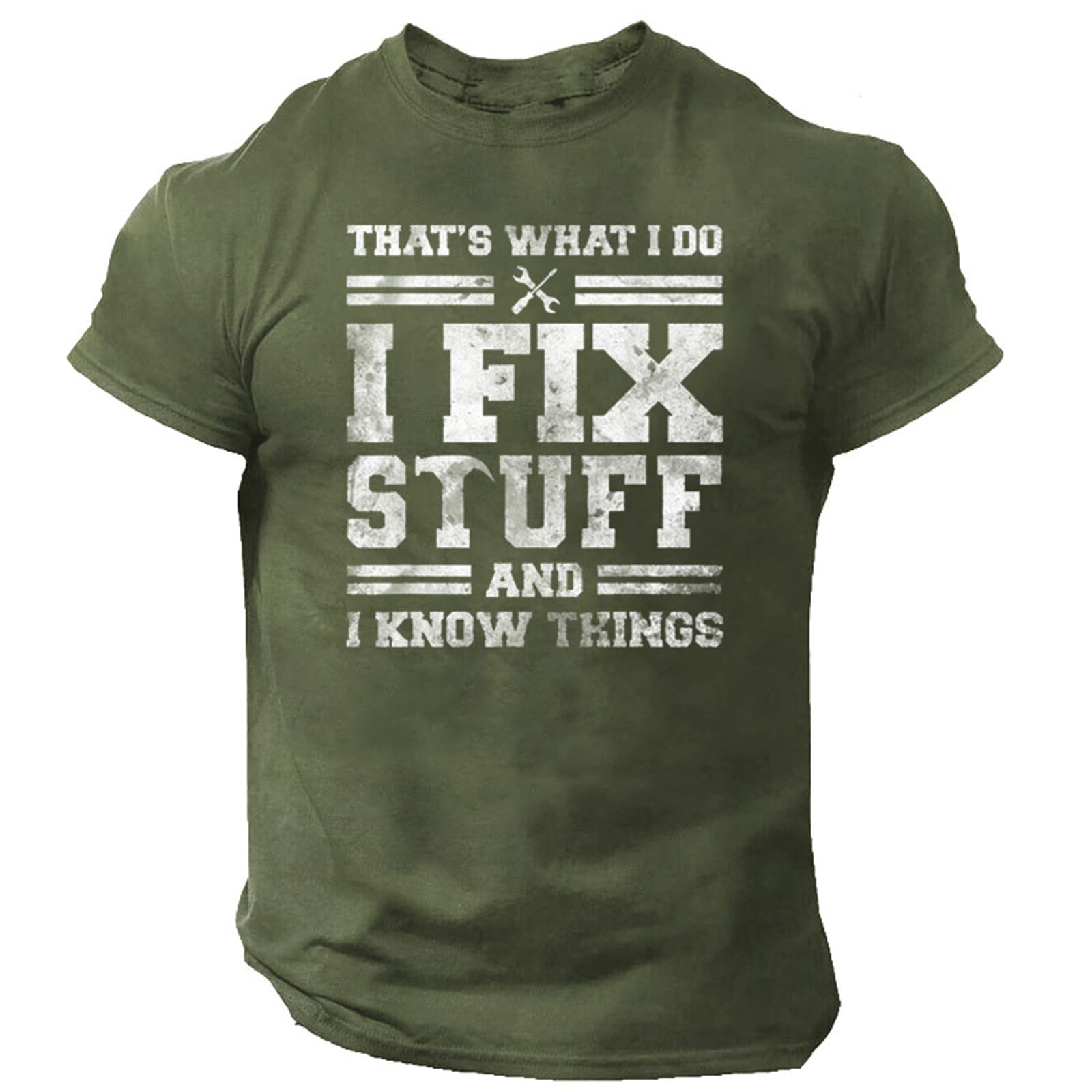Kewing Men's Green That's What I Do I Fix Stuff And I Know Things T-Shirt Casual 3D Funny Letter Printed Round Neck Short Sleeve T-Shirts Casual Tee Tops