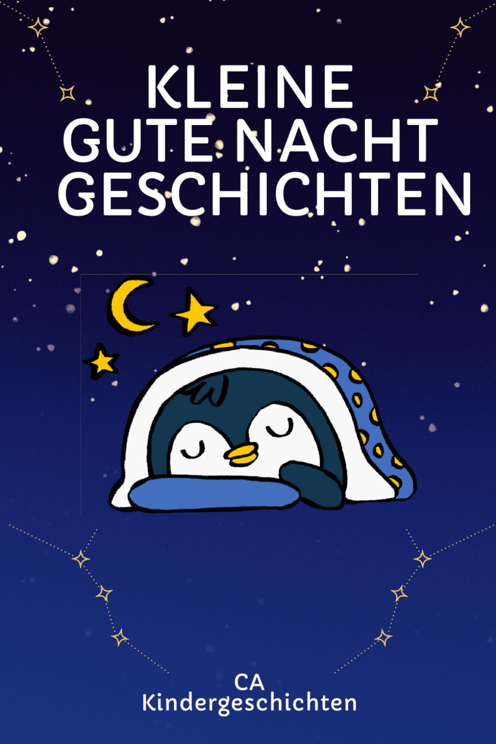 Kleine Gute Nacht Geschichten: Kurze Gute Nacht Geschichten um die kleinen Entdecker Sanft in den Schlaf zu begleiten//Zum Vorlesen für die Eltern geeignet oder für Kinder ab 8 zum selber lesen.