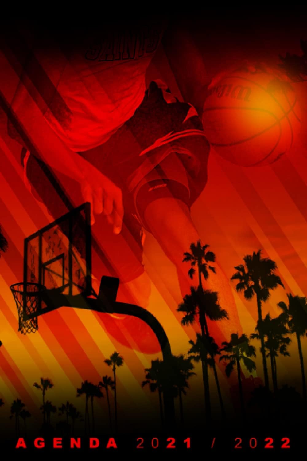 Agenda 2021 2022 - Basketball: Pour les élèves de collège, lycée - Idéal pour planifier l'année ! (Agendas scolaires/universitaires 2021 2022, Band 25)