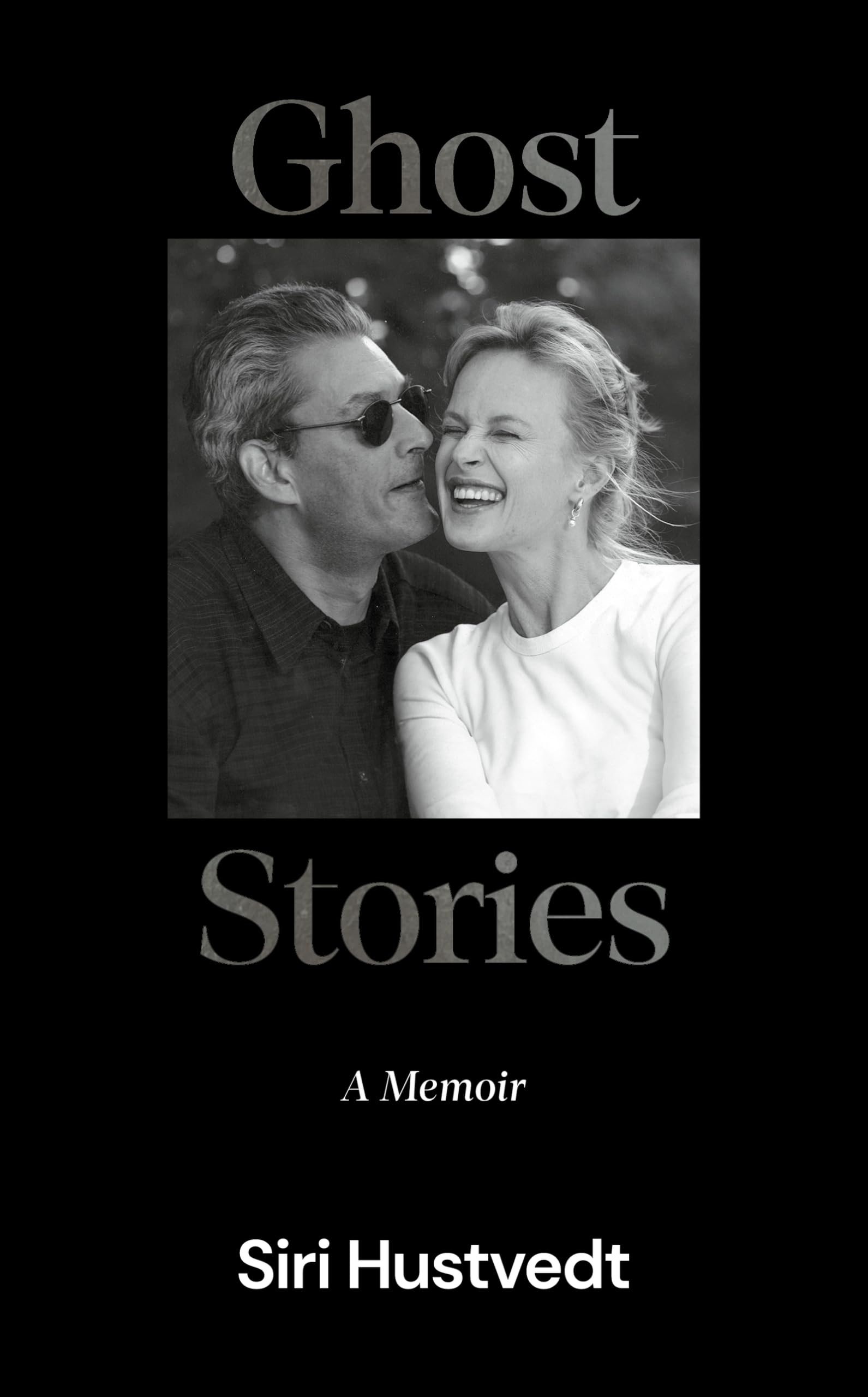 Ghost Stories A Memoir  'What a kind, honest book. What a gift of love' David...