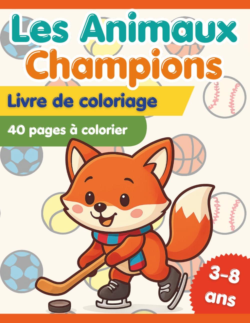 Les Animaux Champions – Livre de Coloriage pour Enfants (3-8 ans)