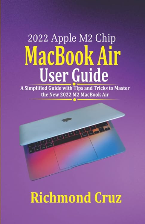 2022 Apple M2 Chip Macbook Air User Guide A Simplified | Desertcart ...