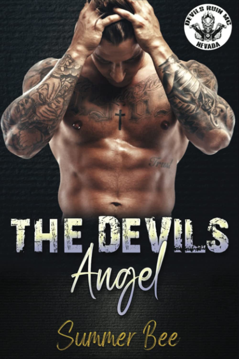 The Devils Angel: The Devils Ruin MC Book 1