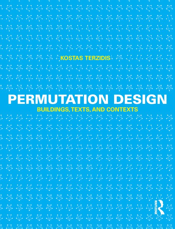 Permutation Design un traité d'architecture pour bibliothèque d'étude