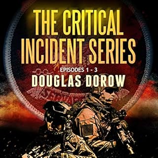 The Critical Incident Series, Episodes 1 - 3: SuperCell, Free Fall, Lost Art Audiolibro Por Douglas Dorow arte de portada