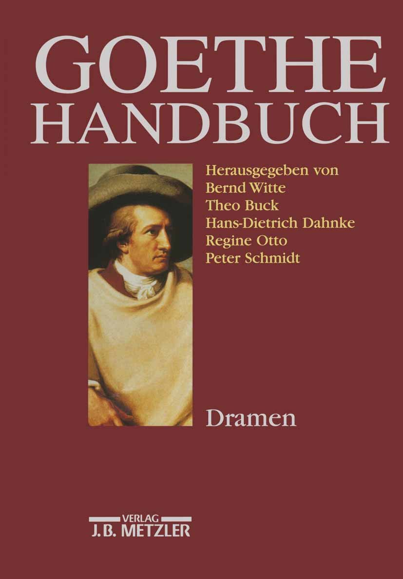 Goethe-Handbuch: Band 2: Dramen (German Edition)