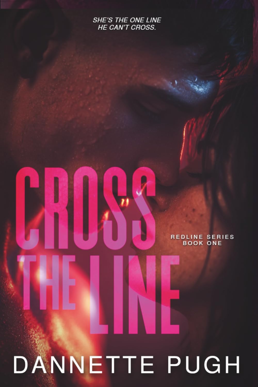 Cross the Line: A Forbidden Stepbrother Romance: 1 (The Redline Series)