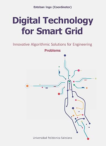 Digital Technology for Smart Grid. Innovative Algorithmic Solutions for Engineering
