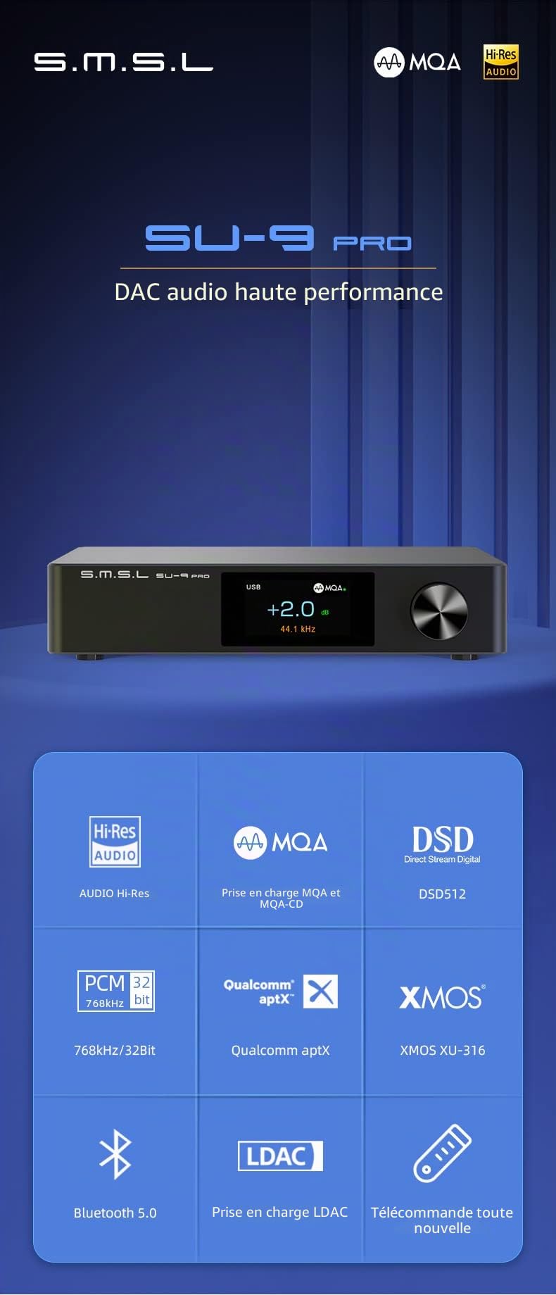 S.M.S.L SU-9 PRO Support MQA & MQA-CD LDAC Bluetooth 5.0 DSD512 XMOS XU-316 PCM 768 kHz/32 bits Qualcomm Aptx Décodeur DAC audio haute performance