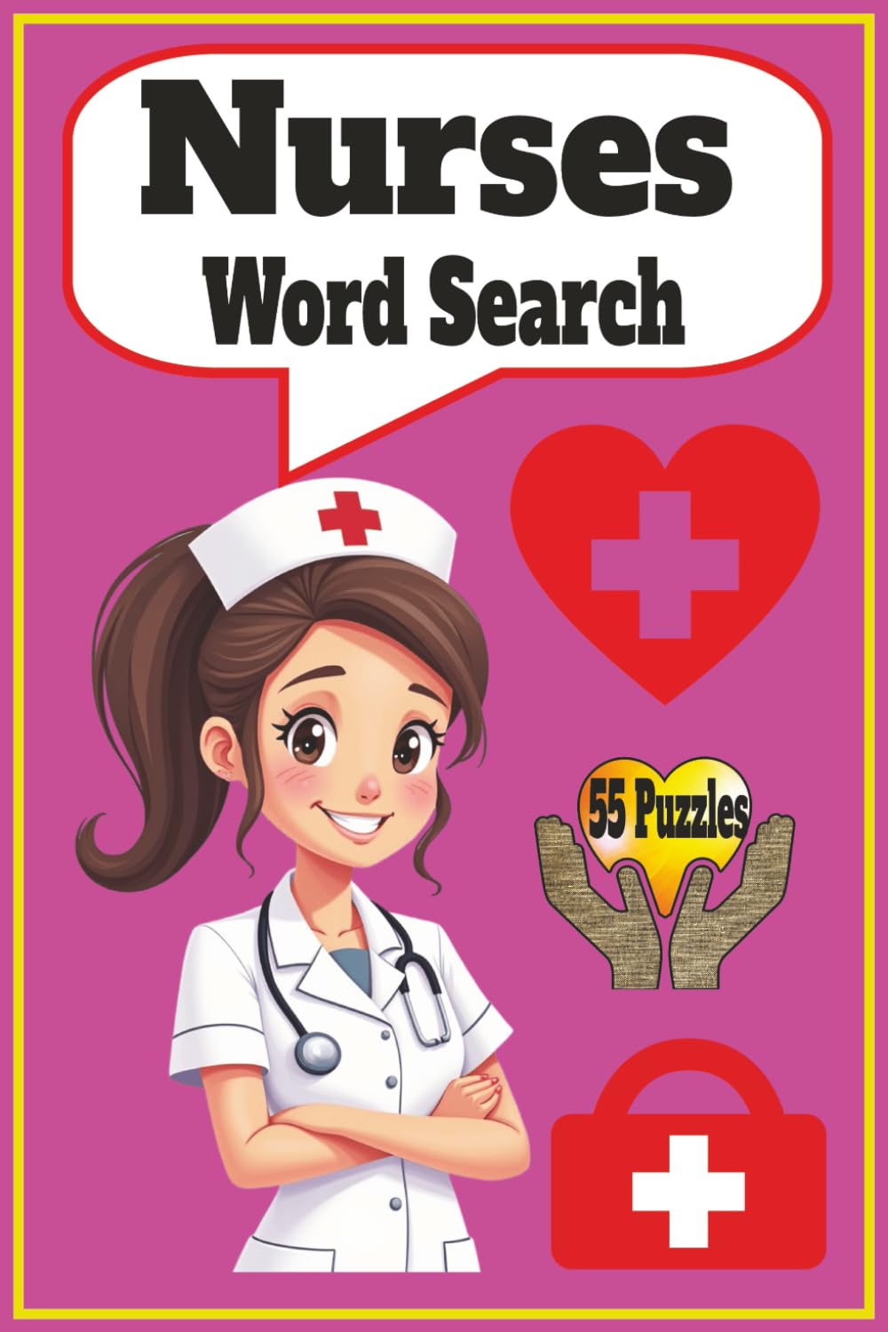 Nurses Word Search: 110 Pages Nurses Puzzle Book , 6x9 inch Size , Activity Word Search PuzzLes for All Medical Students Nurses