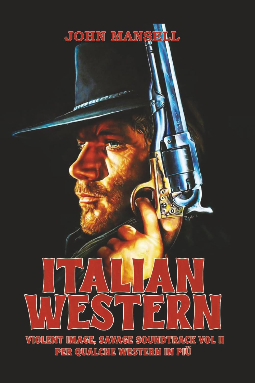 Italian Western – Violent Image, Savage Soundtrack Volume Two
