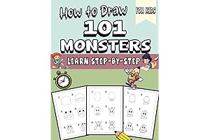 How to Draw Monsters for Kids: A Step-by-Step Guide to Drawing 101 Monsters