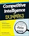 Competitive Intelligence For Dummies