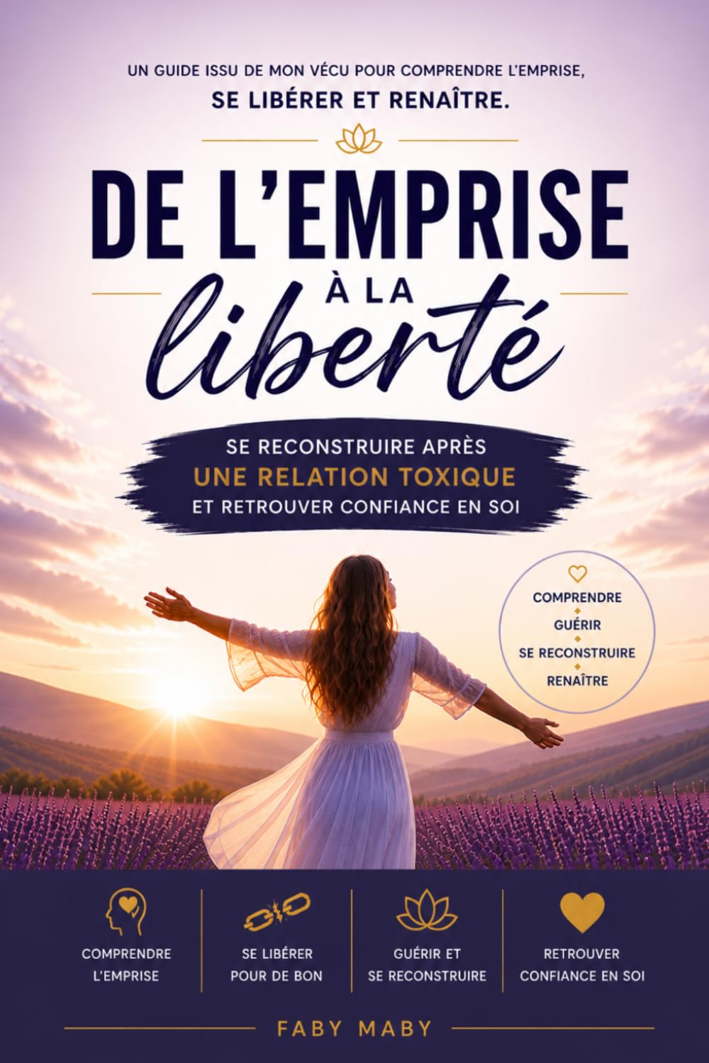 De l’emprise à la liberté