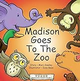 Madison Goes to the Zoo