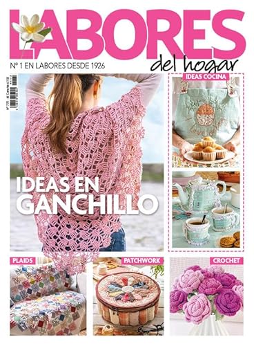 Revista Labores #772 | Ideas en ganchillo (Cultura y Ocio)